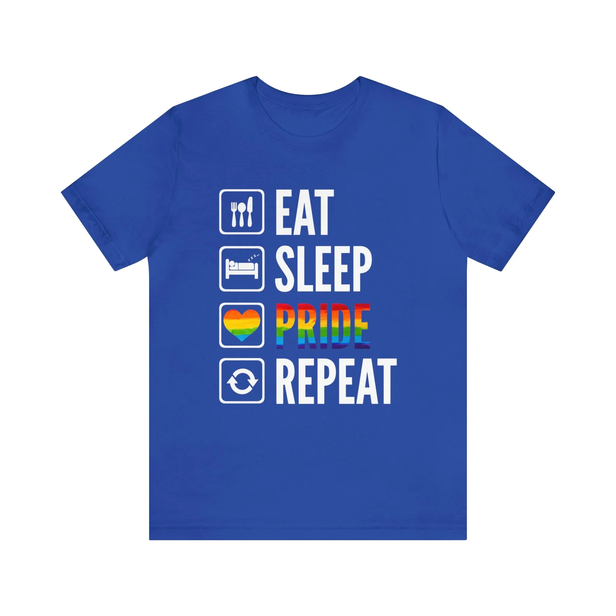 Eat Sleep Pride Repeat Unisex Tee