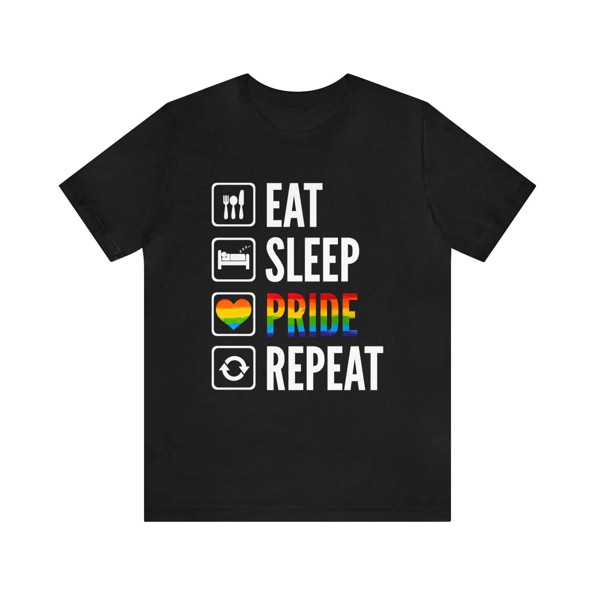 Eat Sleep Pride Repeat Unisex Tee