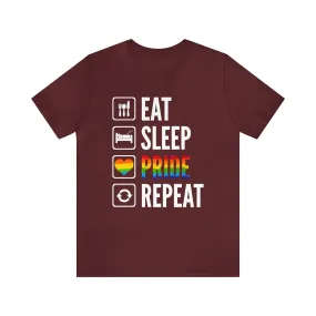 Eat Sleep Pride Repeat Unisex Tee